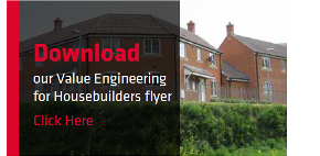 Download our value engineering for Housebuilders flier